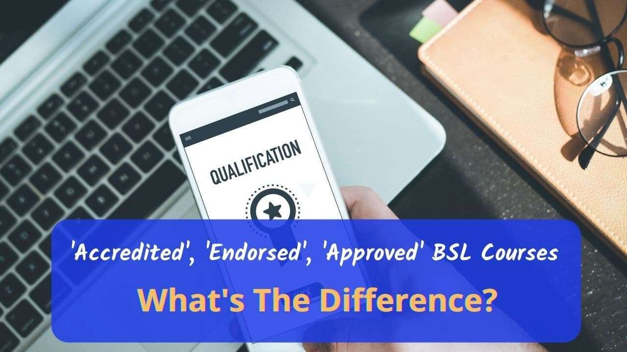 Accredited Bsl Courses Online Free Nhs