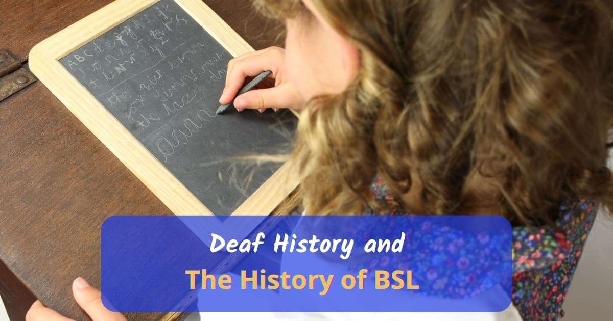 Fighting For Deaf Culture Since The 1800s The History Of BSL 