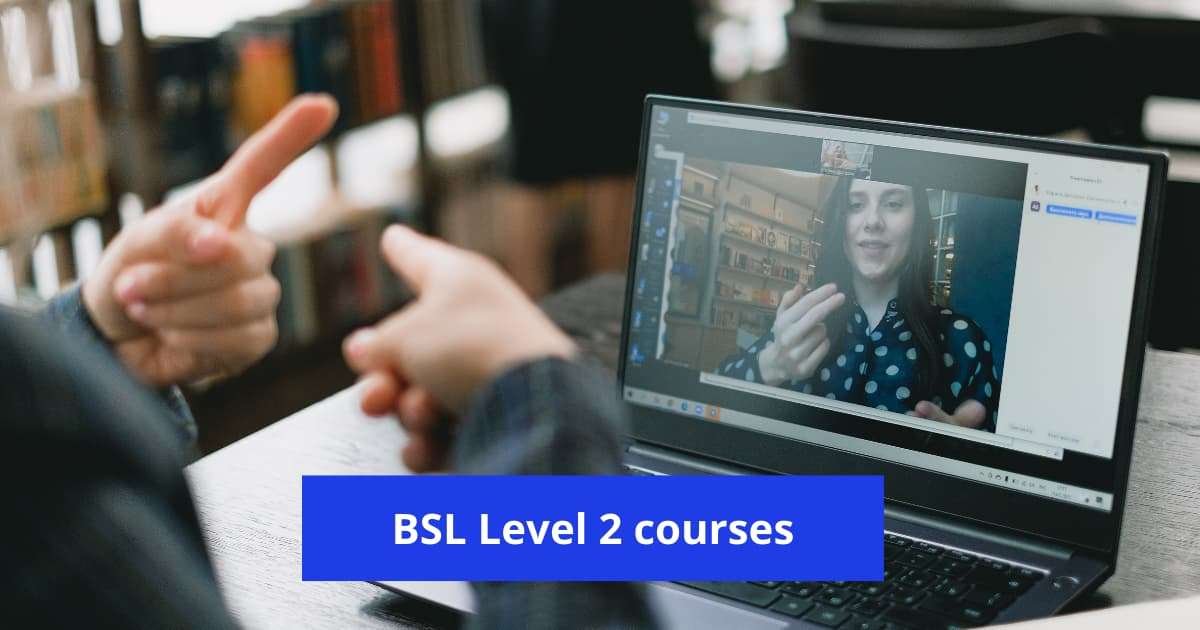 Level 1 Award in BSL - Access BSL