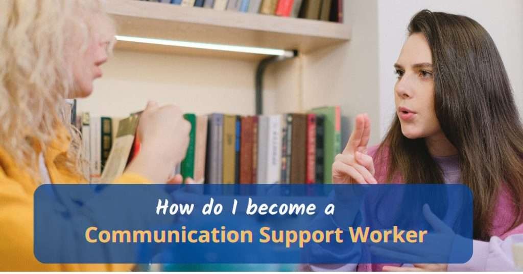 communication support worker